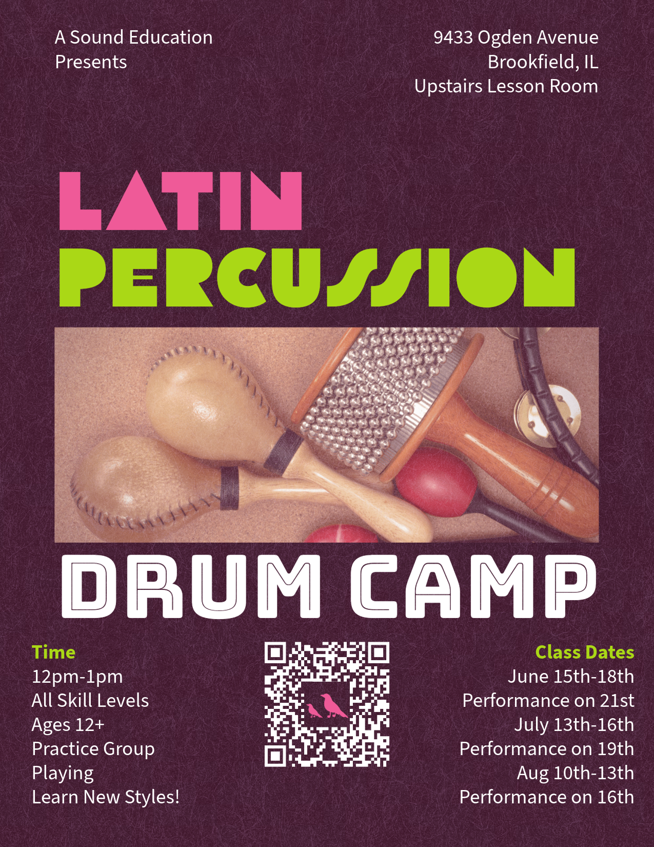 Latin Percussion Drum Camp Hosted by Wally Pochron